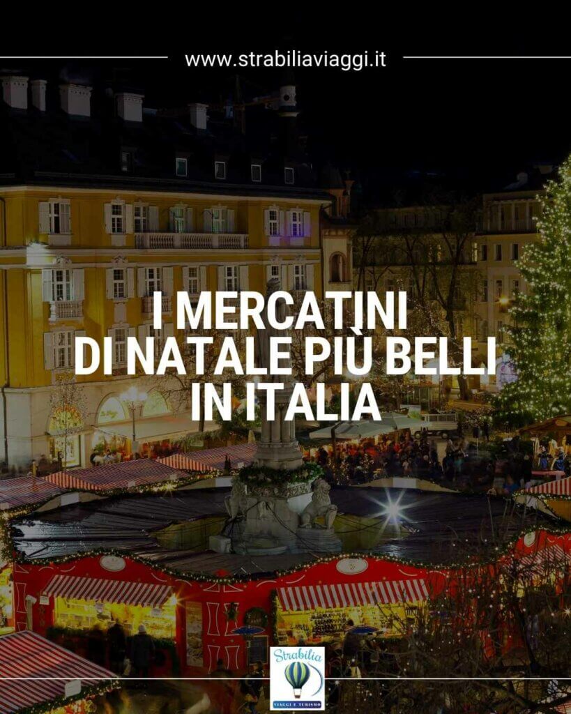 Mercatini di Natale in Italia più belli