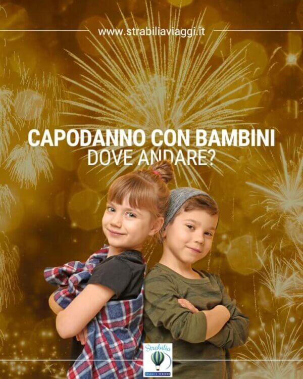 Capodanno con bambini, dove andare?