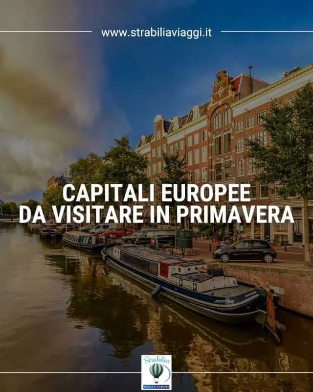 Capitali europee da visitare in primavera: cosa vedere in tre giorni